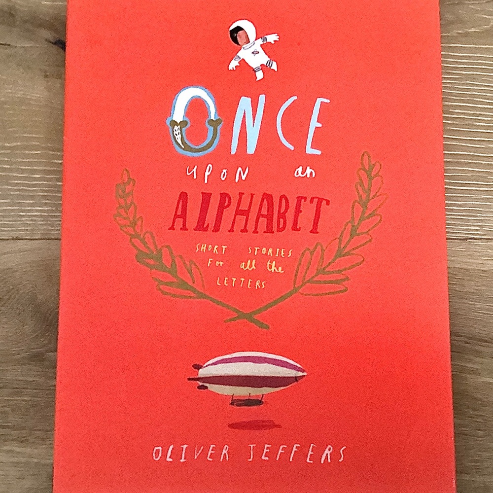 Once upon an Alphabet by Oliver Jeffers